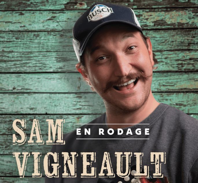 SAM VIGNEAULT, Kontan